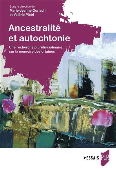 Ancestralité et autochtonie