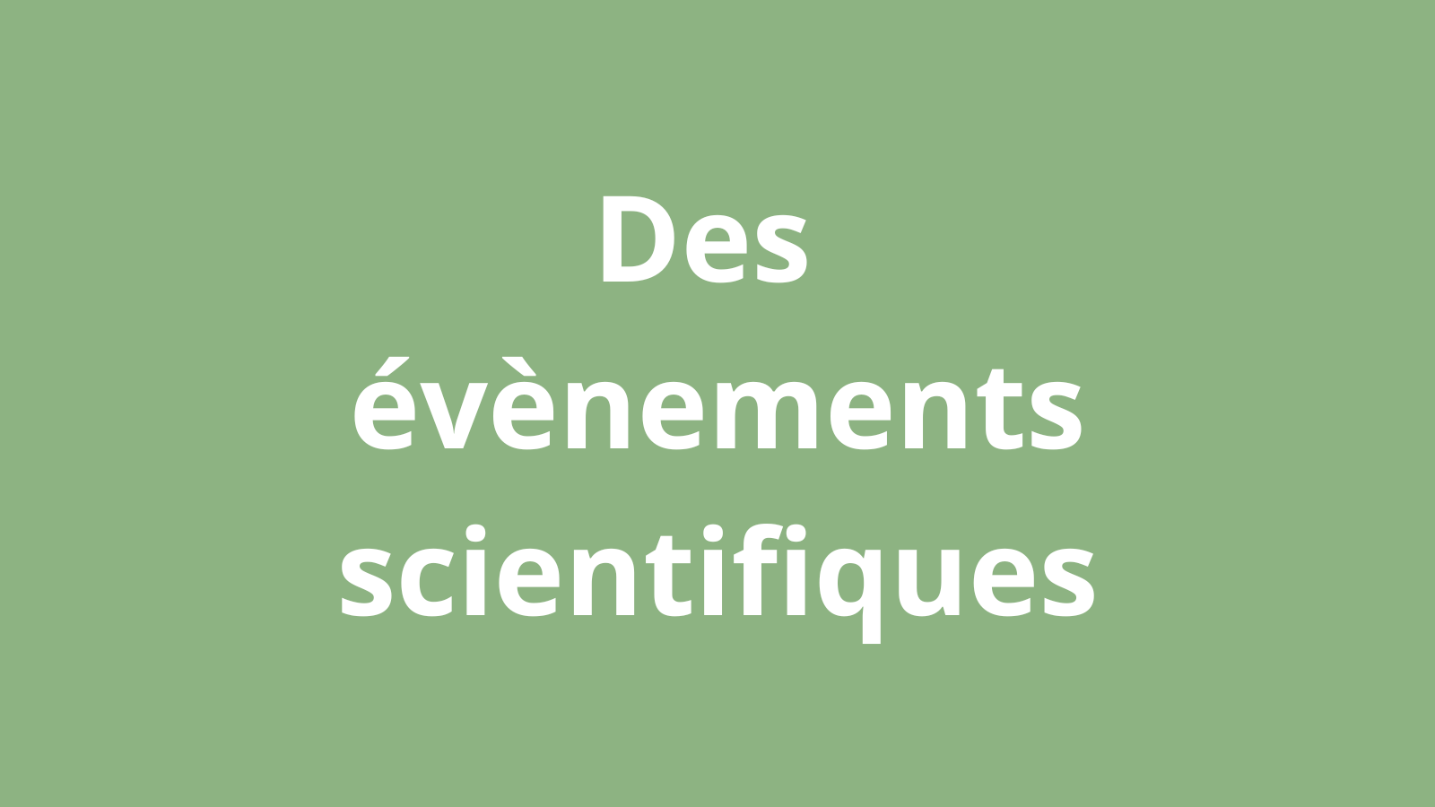 evenements scientifiques